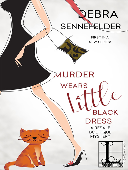 Title details for Murder Wears a Little Black Dress by Debra Sennefelder - Available